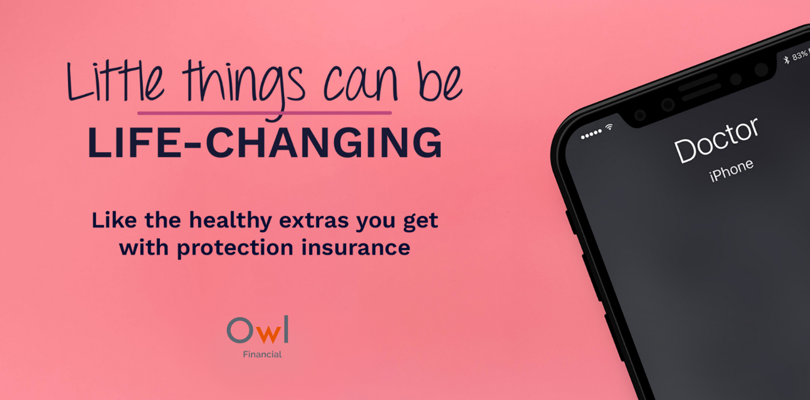 Healthy benefits included for you and your family?